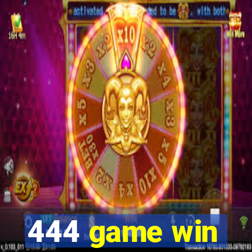 444 game win